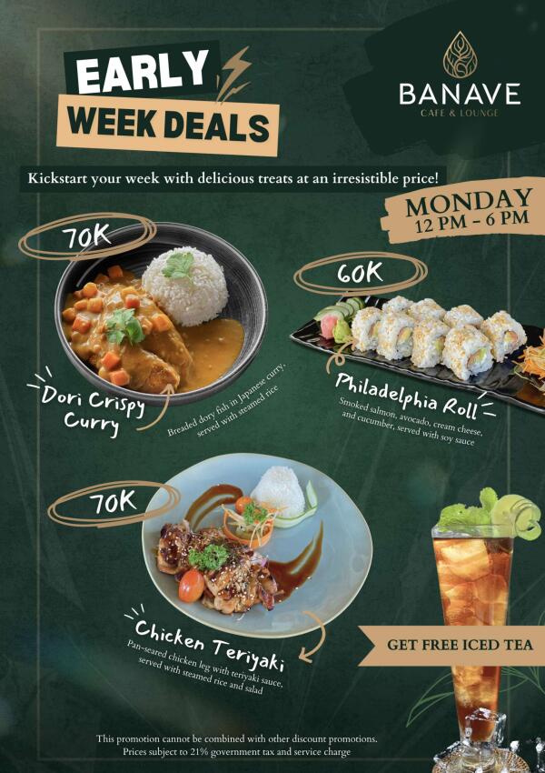 Banave Cafe & Lounge : Early week deals