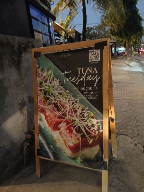 Pescado Bali : Tuna Tuesday 70k
99k with a bottle of bintang.