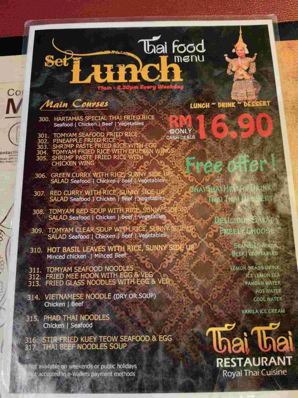 Thai Thai Plaza Damas : Set lunch 16.90
Lunch + drink + dessert